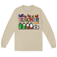 Mushroom battery life of teacher Long Sleeve Tee - CowGirlArtShop