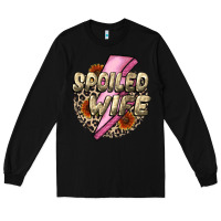 Black Spoiled Wife Mother's Day Long Sleeve Tee - CowGirlArtShop