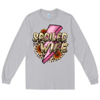 Spoiled Wife Mother's Day Long Sleeve Tee | Teevron