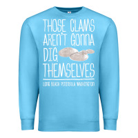 Ocean Blue Clam Diggers Funny Quote Gift Long Beach Peninsula Premium Sweatshirt - minhPixels