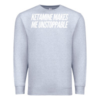 Heather Grey Ketamine  with Saying  Drugs Khole Dose Gift Idea Premium Sweatshirt - minhPixels