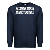 Navy Ketamine  with Saying  Drugs Khole Dose Gift Idea Premium Sweatshirt - minhPixels