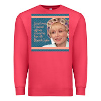 Cardinal Truvy Steel Magnolias Suffering Funny Movie Quote Premium Sweatshirt - minhPixels