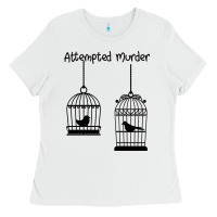 White Attempted Murder Ladies Tee - Bettercallsaul