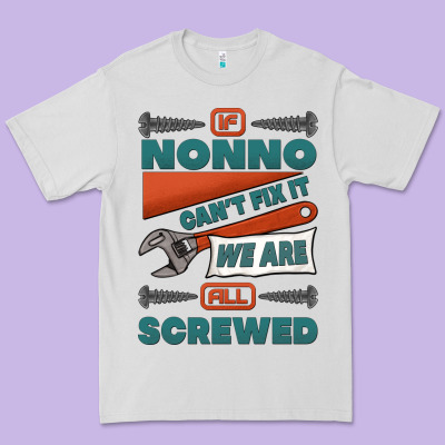 If Nonno Can't Fix It We Are All Screwed Premium Tee Designed By Jasminsmagicworld