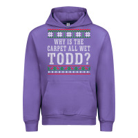 Tulip Why Is The Carpet All Wet Todd Ugly Sweater Funny Gift Urban Hoodie - minhPixels