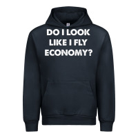 Navy do i look like i fly economy air travel first class traveler t shirt Urban Hoodie - minhPixels