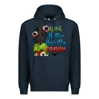 Navy witch better have my candy Premium Hoodie - BundleAndBundleShop