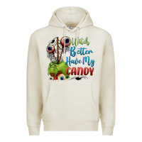 Oatmeal Heather witch better have my candy Premium Hoodie - BundleAndBundleShop