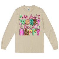 Mushroom Don't worry be happy Easter Day Long Sleeve Tee - HowdyJamesFarm