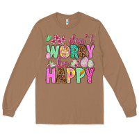 Toasted Coconut Don't worry be happy Easter Day Long Sleeve Tee - HowdyJamesFarm
