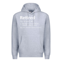 Heather Grey Retired Definition Not My Problem Anymore Funny Retirement Premium Hoodie - minhPixels