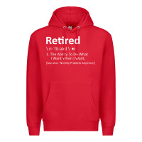 Red Retired Definition Not My Problem Anymore Funny Retirement Premium Hoodie - minhPixels