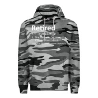 Slate Camo Retired Definition Not My Problem Anymore Funny Retirement Premium Hoodie - minhPixels