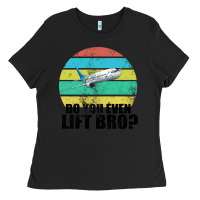 Black Do You Even Lift Bro Ladies Tee - Bettercallsaul