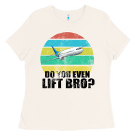 Bone Do You Even Lift Bro Ladies Tee - Bettercallsaul