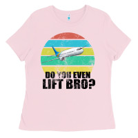 Bubblegum Pink Do You Even Lift Bro Ladies Tee - Bettercallsaul