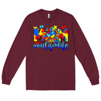 Burgundy Mom Autism life Long Sleeve Tee - CowGirlArtShop