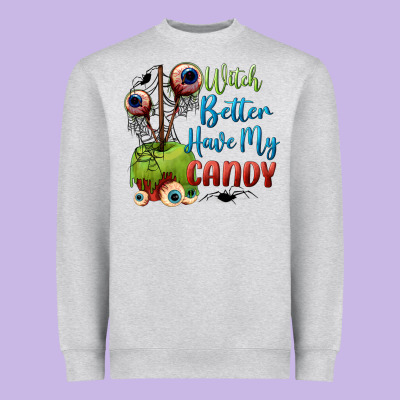 Witch Better Have My Candy Heavyweight Sweatshirt Designed By Bundleandbundleshop