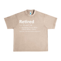 French Oak Retired Definition Not My Problem Anymore Funny Retirement Urban Heavy Tee - minhPixels