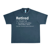 Midnight Navy Retired Definition Not My Problem Anymore Funny Retirement Urban Heavy Tee - minhPixels