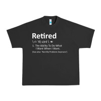 Pigment Black Retired Definition Not My Problem Anymore Funny Retirement Urban Heavy Tee - minhPixels