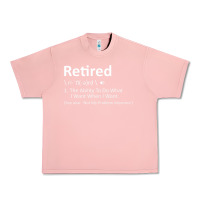 Salmon Retired Definition Not My Problem Anymore Funny Retirement Urban Heavy Tee - minhPixels