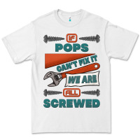 White if pops can't fix it we are all screwed Premium Tee - Jasminsmagicworld