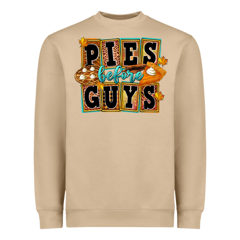 Pies Before Guys Heavyweight Sweatshirt by FaDigitalArtStudio | Teevron