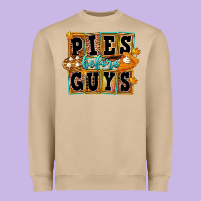Pies Before Guys Heavyweight Sweatshirt Designed By Fadigitalartstudio