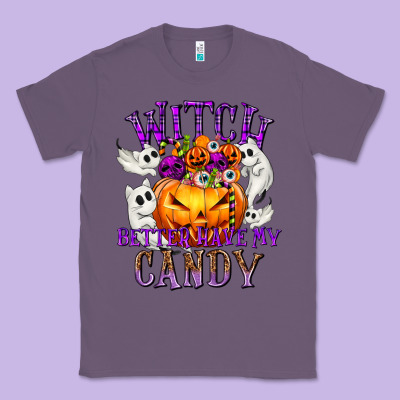 Witch Better Have My Candy Classic Tee Designed By Texasbilliewilder