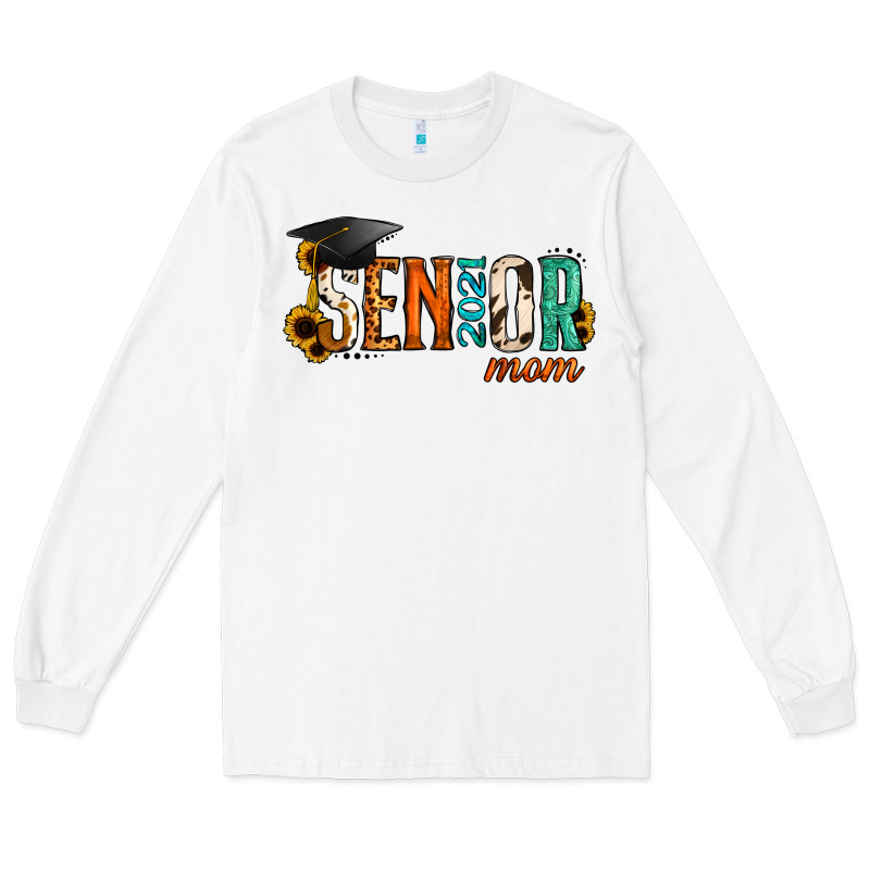 Mom Of A Senior 2021 Long Sleeve Tee by Jasminsmagicworld | Teevron
