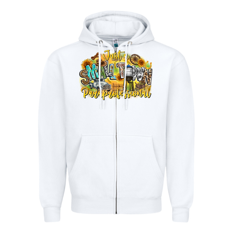 Just Small Town Paraprofessional Zipper Hoodie by CowhideDigitalArt | Teevron