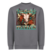 Storm Somebody's Problem Bull Skull Heavyweight Sweatshirt - FaDigitalArtStudio