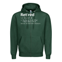 Sports Green Retired Definition Not My Problem Anymore Funny Retirement Zipper Hoodie - minhPixels