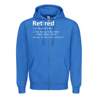 True Royal Retired Definition Not My Problem Anymore Funny Retirement Zipper Hoodie - minhPixels