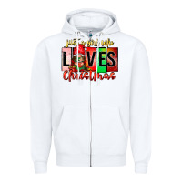 White just a girl who loves christmas Zipper Hoodie - CowhideDigitalArt