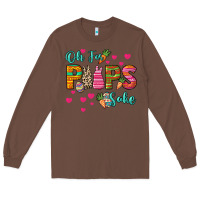 Chestnut Oh for peeps sake Easter Day Long Sleeve Tee - HowdyJamesFarm
