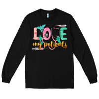 Black love my patients Long Sleeve Tee - CowGirlArtShop