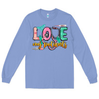 Colony Blue love my patients Long Sleeve Tee - CowGirlArtShop