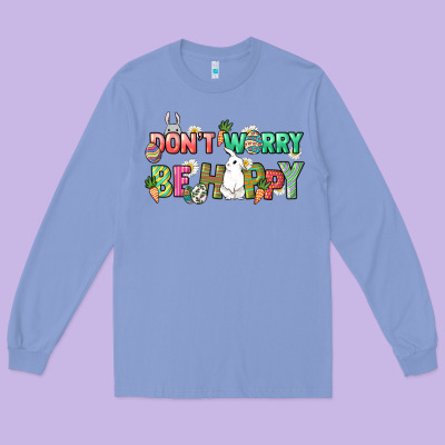 Don't Worry Be Hoppy Easter Day Long Sleeve Tee Designed By Howdyjamesfarm