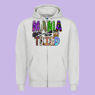 Mama Tried Zipper Hoodie Designed By Sublimationcraftshop