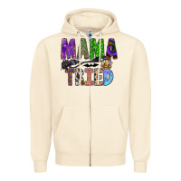 Sandshell mama tried Zipper Hoodie - SublimationCraftShop