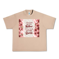 Burro to the world you are a mother but to your family y Urban Heavy Tee - TumblerDesignByShophia