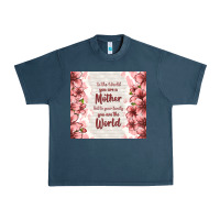 Midnight Navy to the world you are a mother but to your family y Urban Heavy Tee - TumblerDesignByShophia