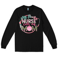 Black My favorite Nurse calls me mom Long Sleeve Tee - CowGirlArtShop
