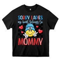 Black sorry ladies my heart belongs to mommy Heavy Core Tee - LillyAllenDesigns