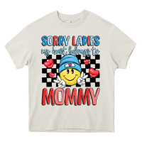 Cream sorry ladies my heart belongs to mommy Heavy Core Tee - LillyAllenDesigns
