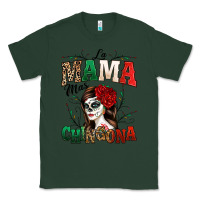 Sports Green La Mama Mas Chingona Classic Tee - texasbilliewilder