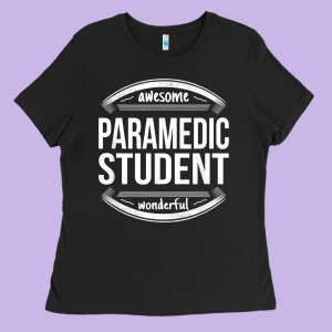 Paramedic Student Gifts Appreciation Funny Job T Shirt Ladies Tee Designed By Minhpixels